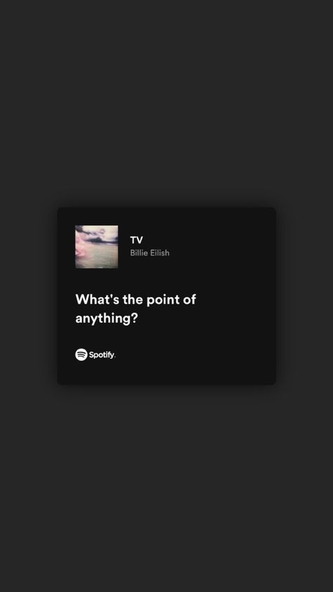 billie eilish tv song lyrics #lyrics #billie #billieeilish #spotify #song Tv Billie Eilish Lyrics Wallpaper, Realatible Song Lyrics, Billie Eilish Song Lyrics Wallpaper, Billie Eilish Song Wallpaper, Billie Eilish Songs Spotify, Billie Lyrics Wallpaper, Tv Billie Eilish Lyrics, Saddest Song Lyrics, Billie Eilish Songs Lyrics