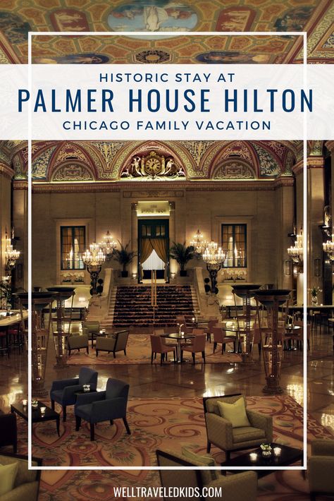 Where to Stay in Chicago with Kids! The Palmer House Hilton Hotel has an excellent location with easy access to all the fun things to do in Chicago. Don't miss "History is Hott!" luncheon and tour for a bit of Chicago history! #welltraveledkids #luxurytravel #familytravel #chicago #hilton #palmerhouse #chicagohotels Chicago Travel Outfits, Chicago Family Vacation, Where To Stay In Chicago, Palmer House Chicago, Chicago Sightseeing, Chicago With Kids, Chicago Vacation, Palmer House, Things To Do In Chicago