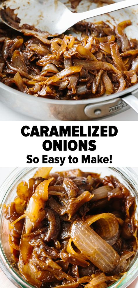 How To Carmalize Onions, Caramelized Onions Recipe, Caramelized Onion, Onion Recipes, Whole 30 Recipes, Caramelized Onions, Clean Eating Snacks, Veggie Recipes, Paleo Recipes