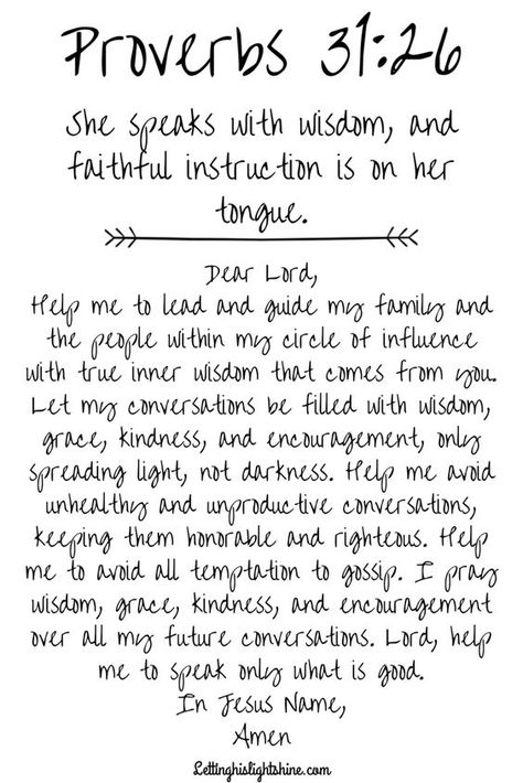 Proverbs 31:26 – A bit of bible, a bit of prayer was created so that people could see a verse and a prayer together at the same time, as an encouragement to stop, absorb, and pray. It only takes a minute to connect with God. The results are priceless, because as we draw near to Him, He will draw near to us. Stop, absorb, and pray. #Jesus #god #faith #bible #christian #hope #pray #scripture #inspirational #godfirst #lettinghislightshine Scriptural Prayers, Christian Quotes For Women, Pray Scripture, Proverbs 31 26, Bible Things, Beautiful Sayings, Scripture Writing, Daily Walking, Garage Bedroom