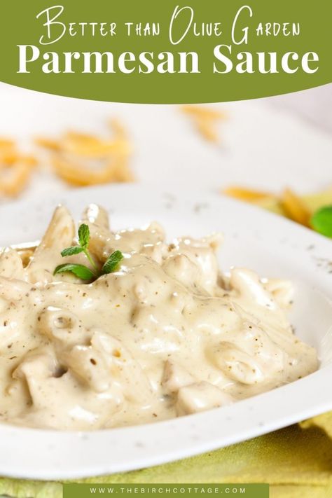 Olive Garden Recipe, Parmesan Sauce Recipe, Olive Garden Alfredo Sauce Recipe, Garlic Parmesan Sauce, White Sauce Recipes, Creamy Parmesan Sauce, Grape Recipes, Sausage Dishes, Dipping Sauces Recipes