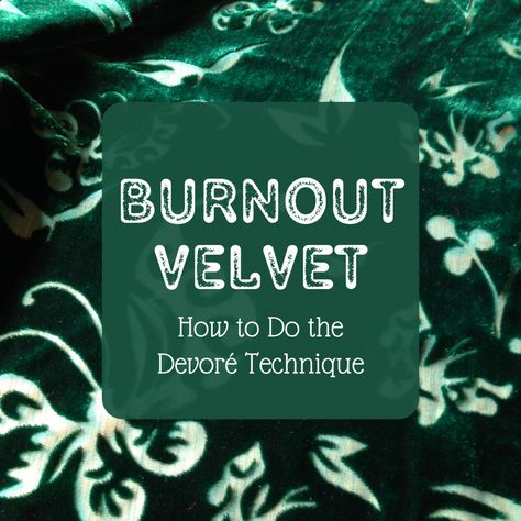 Velvet Diy, Green Velvet Fabric, Burnout Fabric, Embossing Techniques, Textiles Projects, Silk Velvet Fabric, How To Tie Dye, Fabric Embellishment, Velvet Burnout