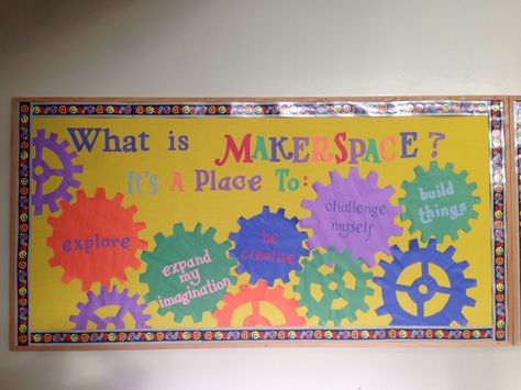 Elementary Library Makerspace Bulletin Board Makerspace Bulletin Board, Stem Bulletin Boards, Makerspace Elementary, Library Makerspace, Makerspace Library, Library Bulletin Board, Library Media Specialist, Elementary School Library, Library Bulletin Boards