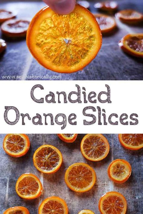 Candied Fruit Recipes, Candied Orange Slices, Candied Fruits, Candied Orange, Candied Orange Peel, Candied Lemons, Dried Orange Slices, Candied Fruit, Dried Oranges