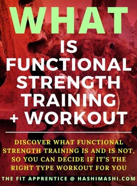 What Is Functional Strength Training - Discover what this type of training is and isn’t, so you can decide if it’s the right workout for you. what is functional training | what is functional strength training | what is functional strength training exercises | what is the difference between traditional strength training and functional strength training Squats Muscles Worked, Functional Strength Training, Strength Training Anatomy, Functional Training Workouts, Strength Training Plan, Strength Training Guide, Strength Training Exercises, Functional Workouts, Workout Routine For Men