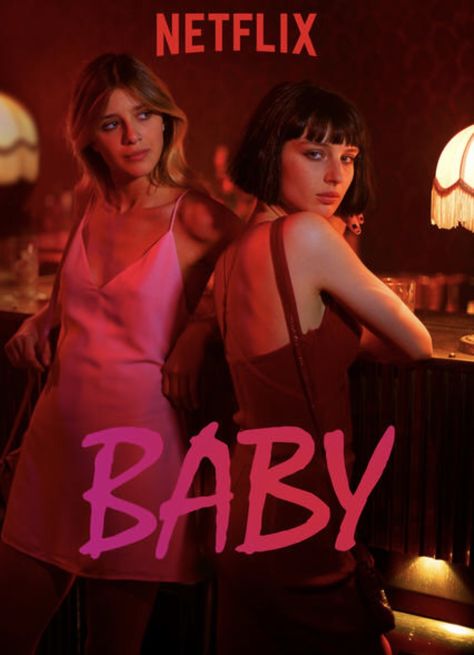 Baby Tv Show, Baby Serie, Alice Pagani, Baby Netflix, Baby Movie, Film Netflix, Based On A True Story, Movies To Watch Online, Baby Posters