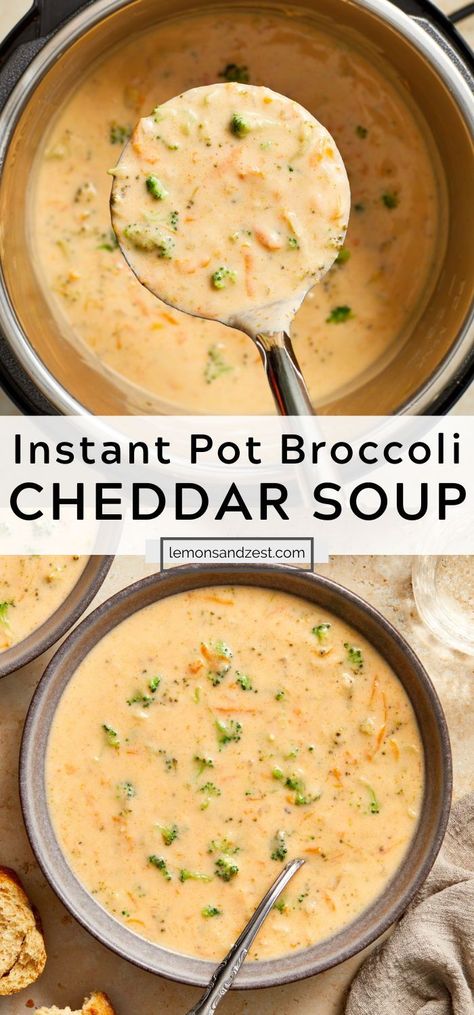 Instant Pot Broccoli Cheddar Soup, Instant Pot Broccoli, Instant Pot Soup Recipes, Instant Pot Soup, Broccoli Cheddar Soup, Cheddar Soup, Instant Pot Dinner Recipes, Broccoli Cheddar, Cheese Soup