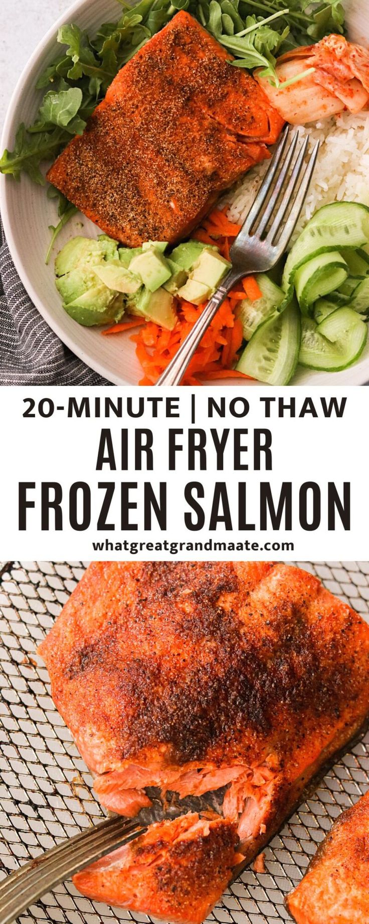 salmon, rice and cucumbers in a bowl with text overlay that reads 20 minute no thaw air fryer frozen salmon