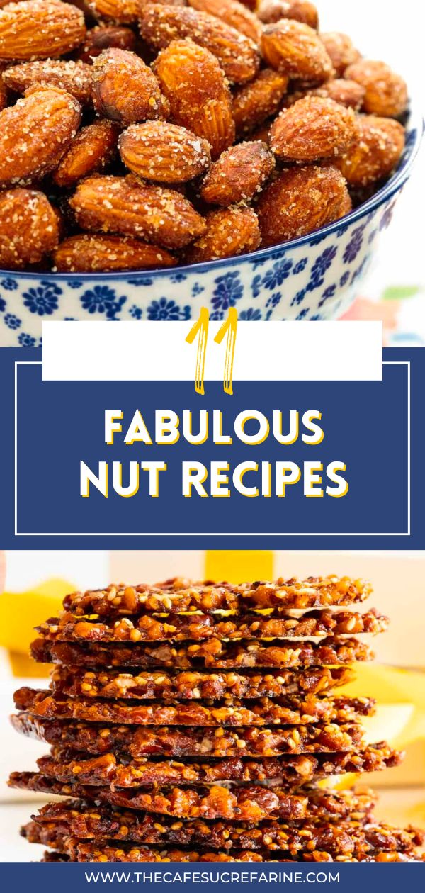 two pictures with text that says fabulous nut recipes