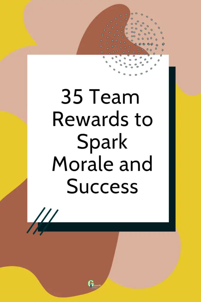 the title for 35 team reward to spark, morrale and success is shown