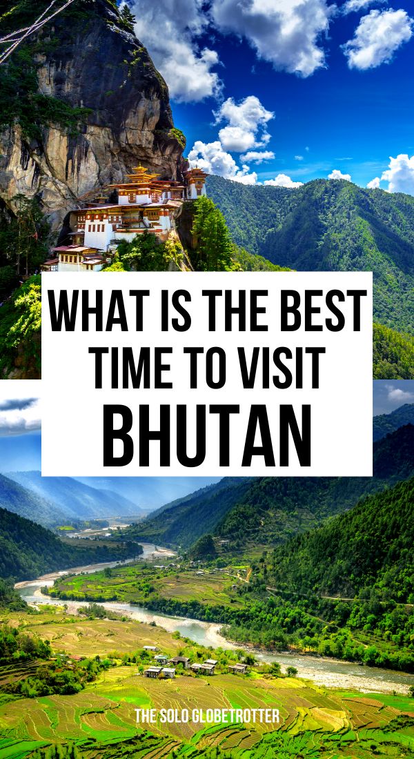 what is the best time to visit bhutan?