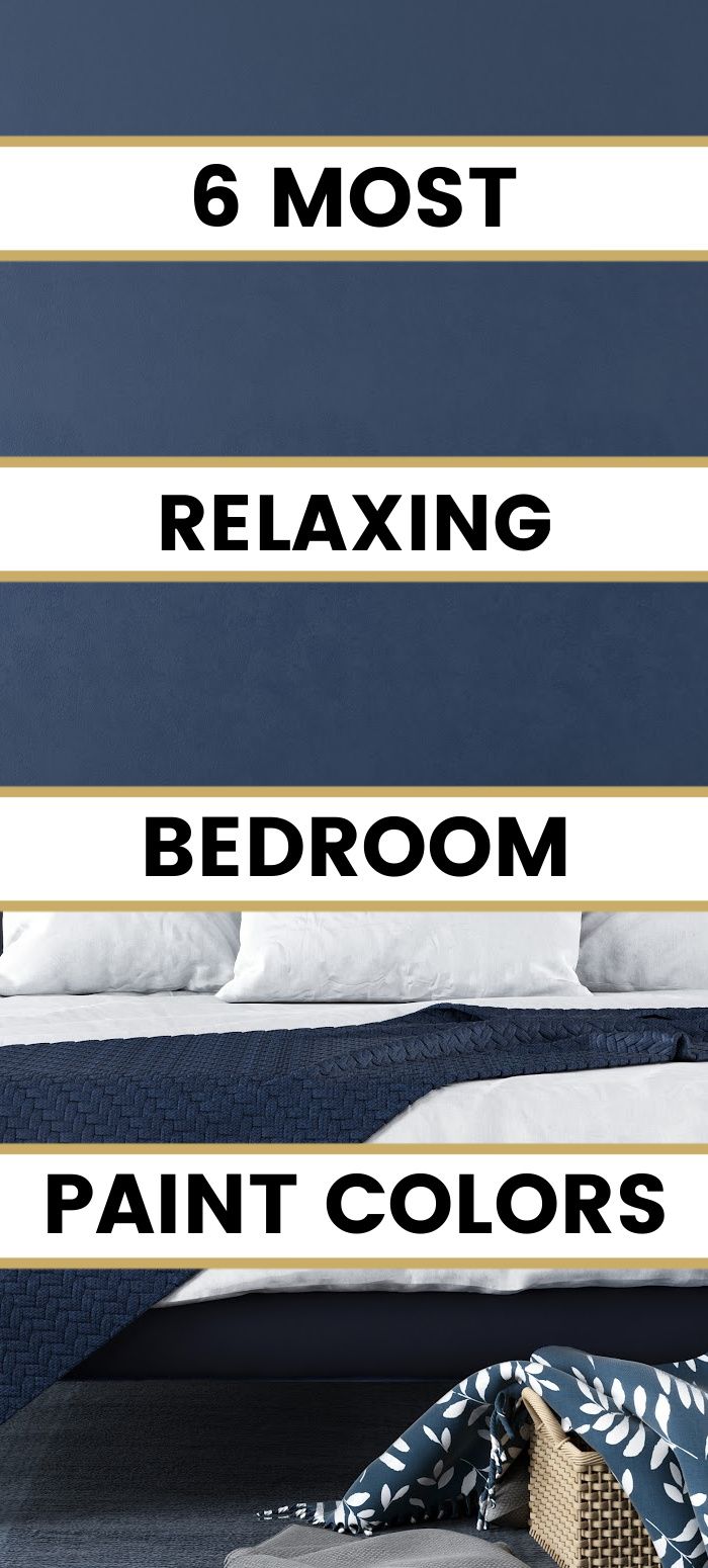 the 6 most relaxing bedroom paint colors to choose for your bedding needs and how to use them