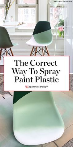 the correct way to spray paint plastic in your home is by painting it green and white