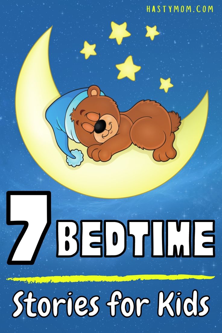 a teddy bear sleeping on the moon with text reading 7 bedtime stories for kids