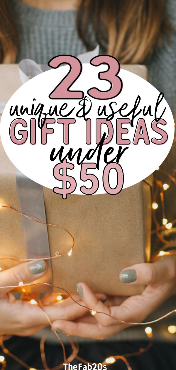 a woman holding a present with the words 25 unique and useful gift ideas under $ 50