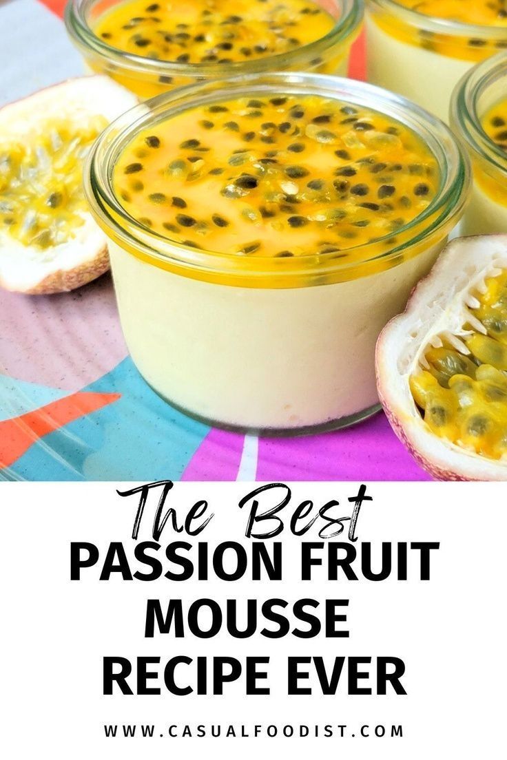 the best passion fruit mousse recipe ever is made with only 3 ingredients and it's so delicious