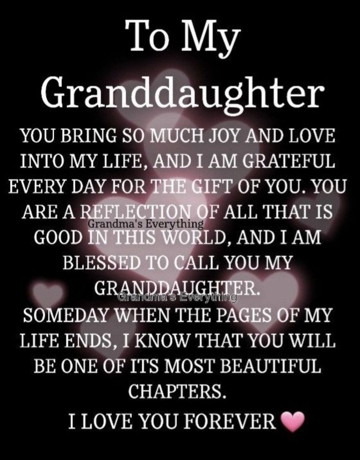 a poem that says to my granddaughter you bring so much joy and love into my life, and i am grateful