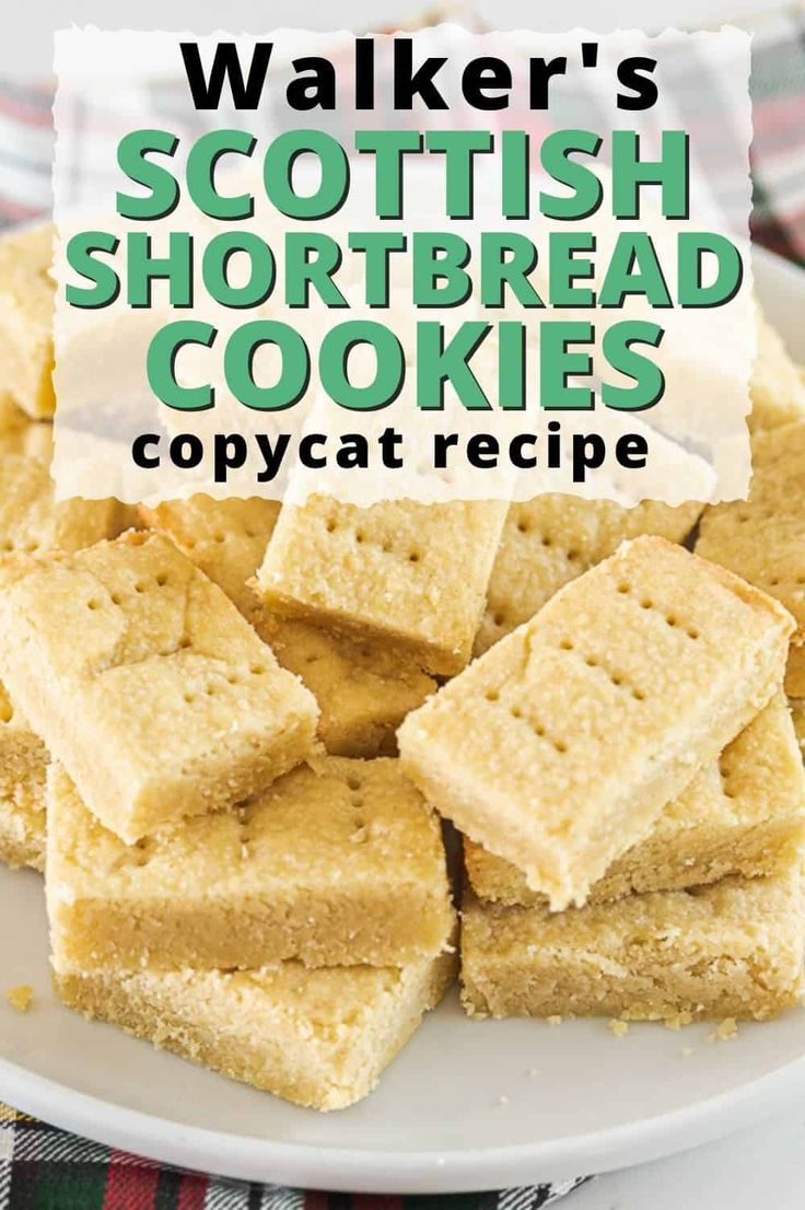 some shortbread cookies on a plate with the words walker's scottish shortbread cookies copycat recipe