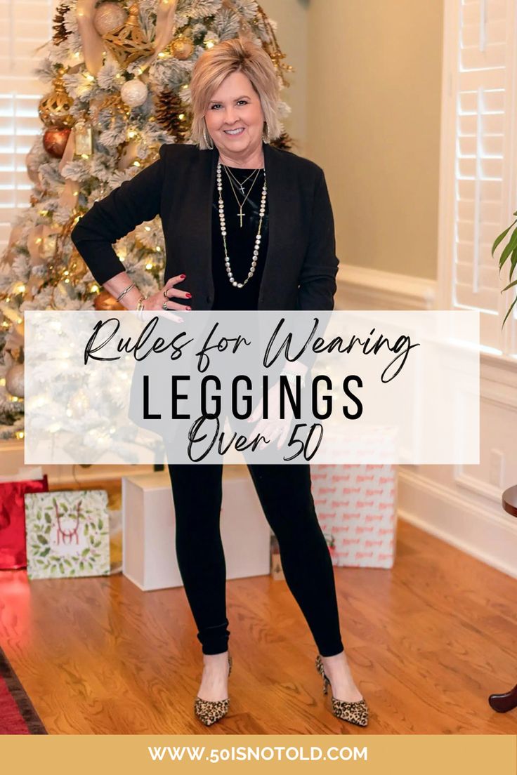 Wearing Leggings Over 50, Leggings Over 60 How To Wear, How To Dress Younger, What To Wear With Leggings Over 40, How To Wear Leggings 2023, 50 Outfits Ideas Over 50 Fashion Over 50, Christmas Outfits Over 50, Best Leggings For Women Over 50, How To Wear Leggings In Summer