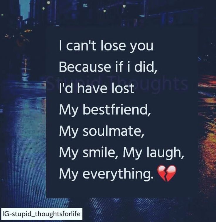 a sign that says i can't lose you because if i did, i have lost