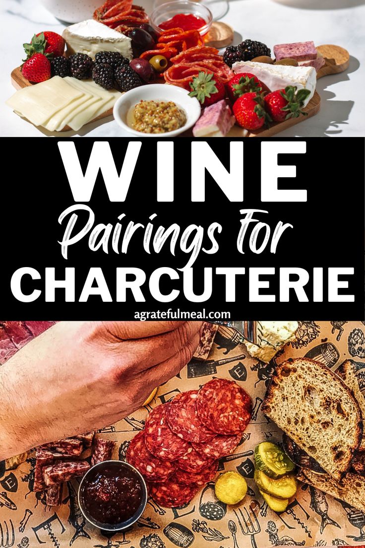 wine pairings for charcuterie with text overlay