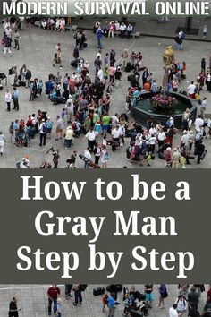 the cover of how to be a gray man step by step