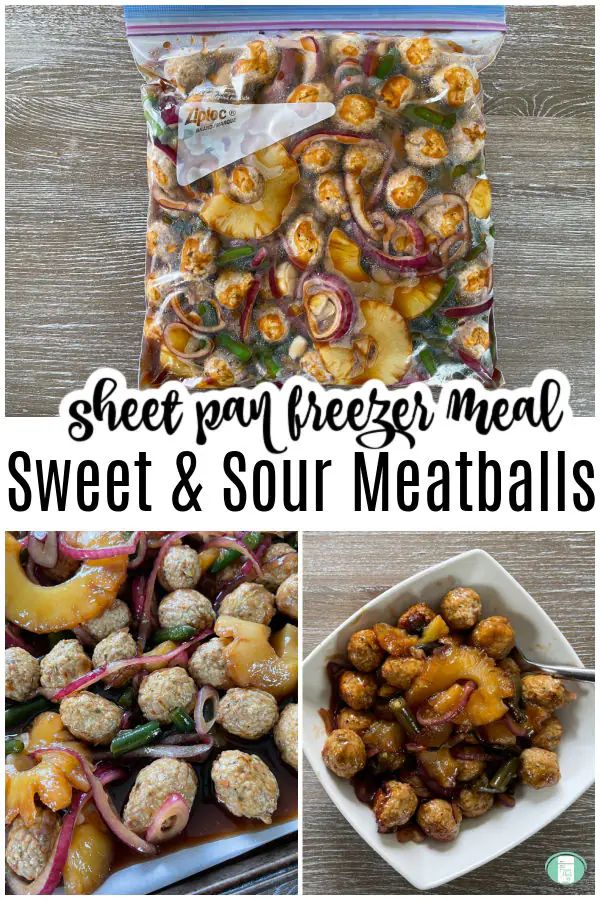 sweet and sour meats in bags with text overlay that reads sheet pan freezer meal, sweet and sour meatballs