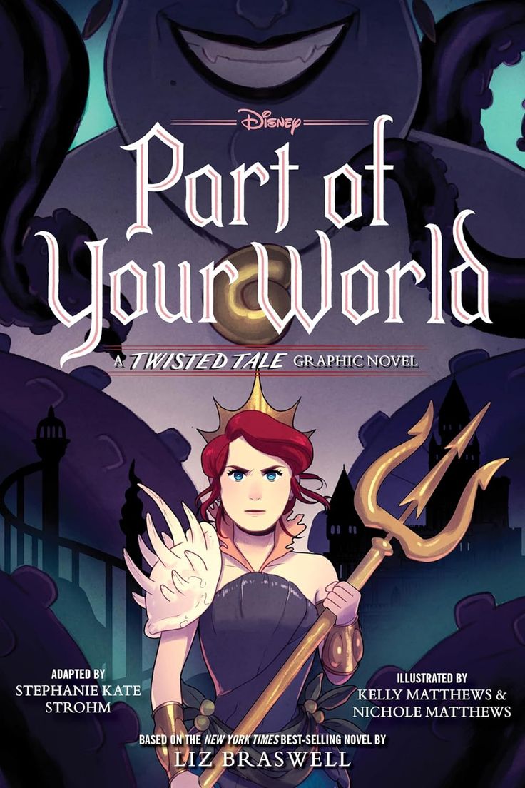 Cover of Part of Your World: A Twisted Tale Graphic Novel featuring Ariel in a darker, reimagined underwater world, perfect for fans of graphic novels and Disney retellings. Twisted Tales Disney Books, Twisted Tales Disney, Fairytale Retelling Books, Disney Twisted Tales, Dystopian Romance, Twisted Tales, Essential List, King Triton, Disney Romance