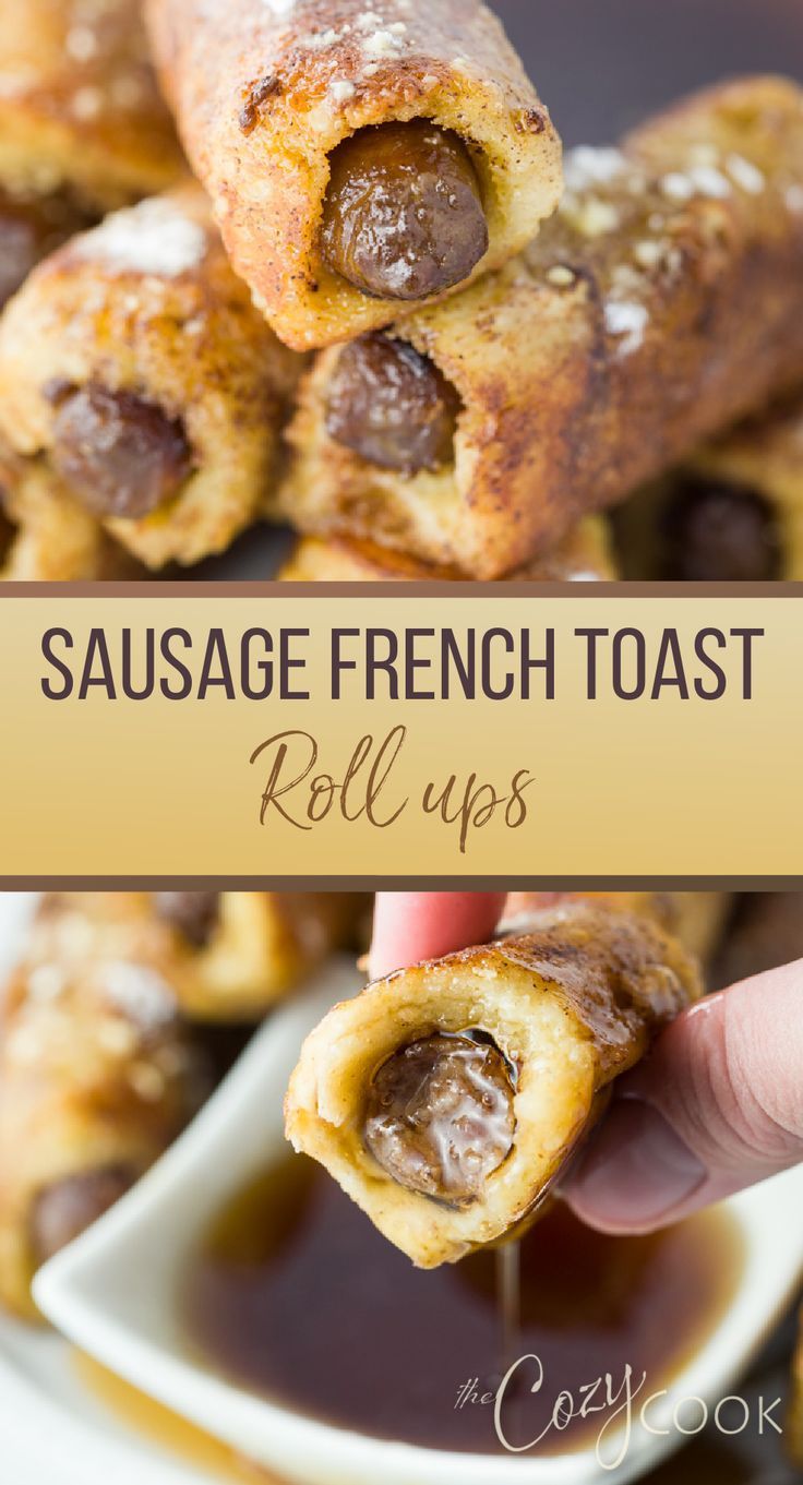 Sausage French Toast Roll Ups dipped in maple syrup French Toast Wrapped Sausage, Sausage Wrapped In Pancake, Pancake Wrapped Sausage, Sausage Wraps, Breakfast Entrees, Lazy Breakfast, Toast Roll Ups, Breakfast Roll, The Cozy Cook