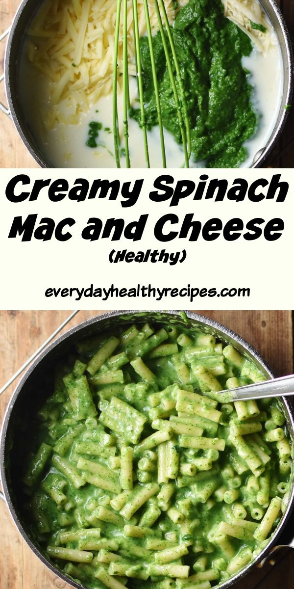 creamy spinach mac and cheese is an easy, healthy meal that's ready in less than 30 minutes