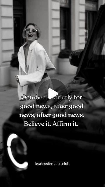 a black and white photo of a woman standing next to a car with the caption'october is tricky for good news, after good news, after good news, after good news, believe it