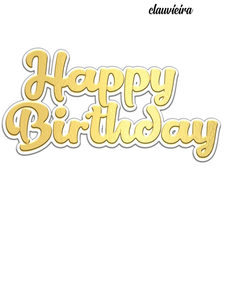 a happy birthday card with the words happy birthday in gold lettering on white paper,