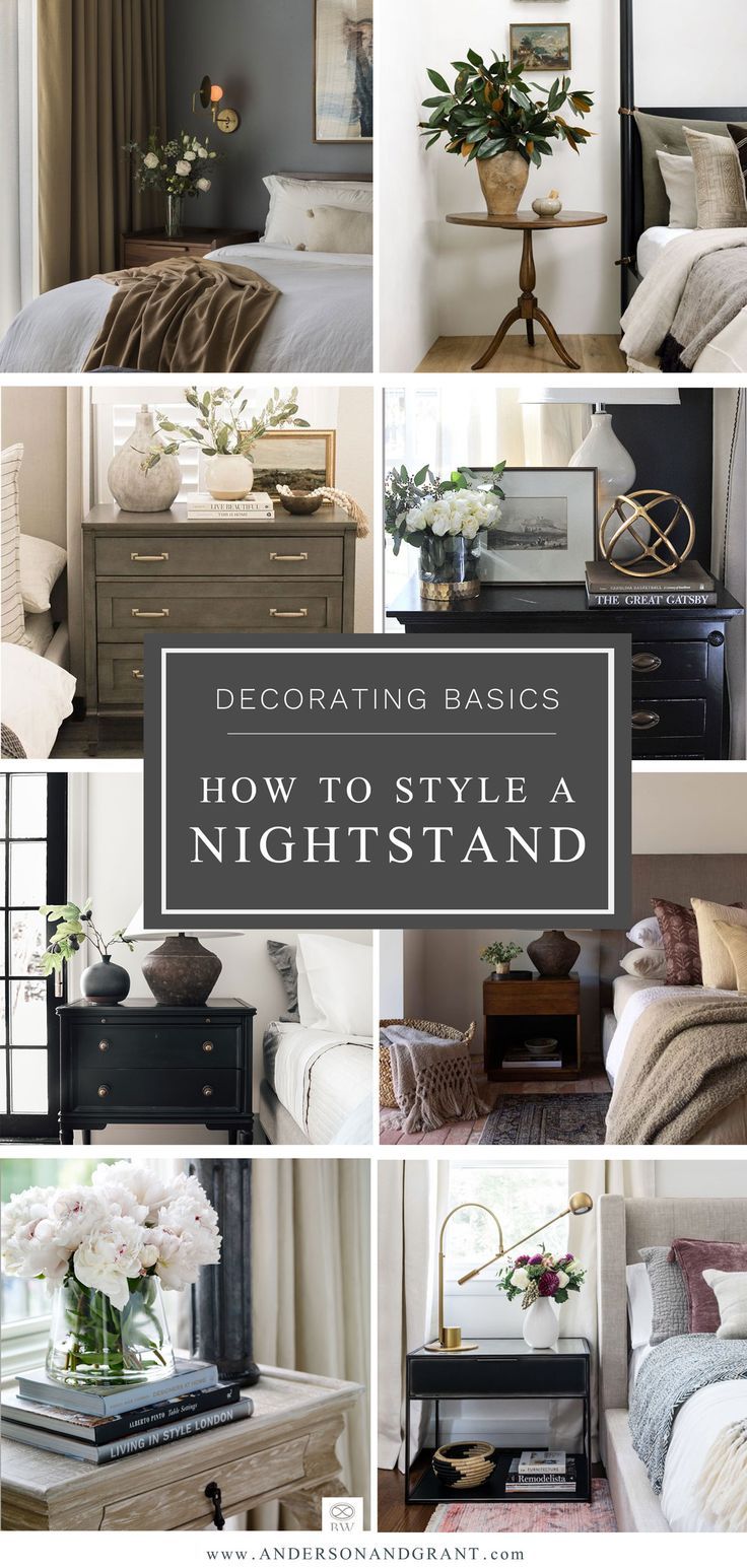 a collage of photos with the words decor basics how to style a night stand