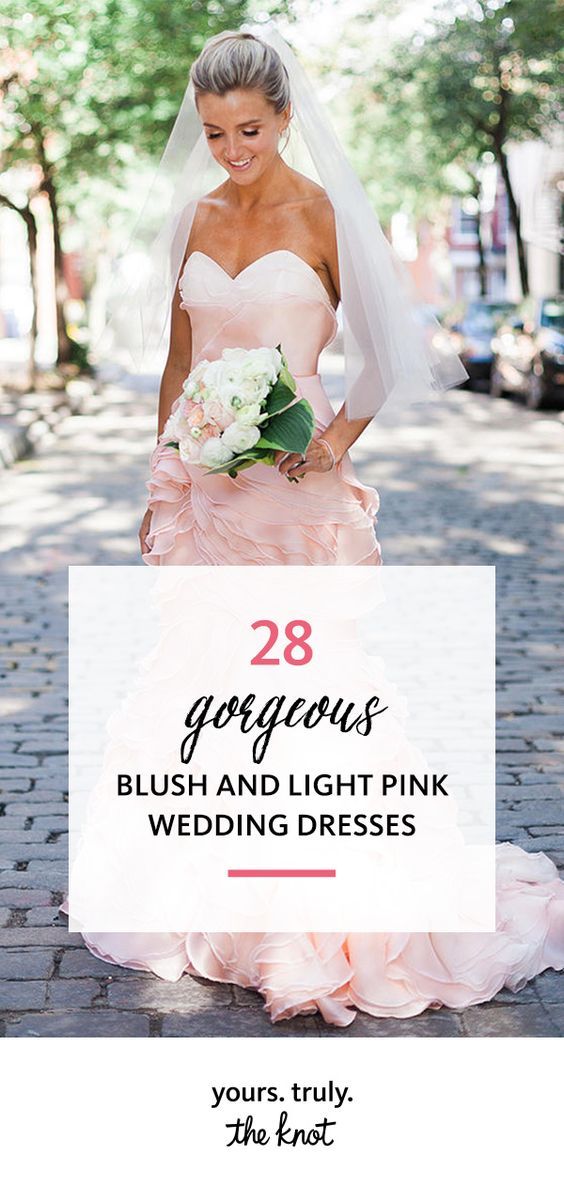 a woman in a wedding dress with the words gorgeous blush and light pink wedding dresses