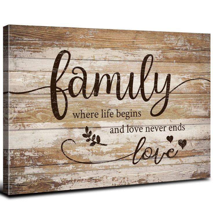 a wooden sign with the words family where life begins and love never ends on it