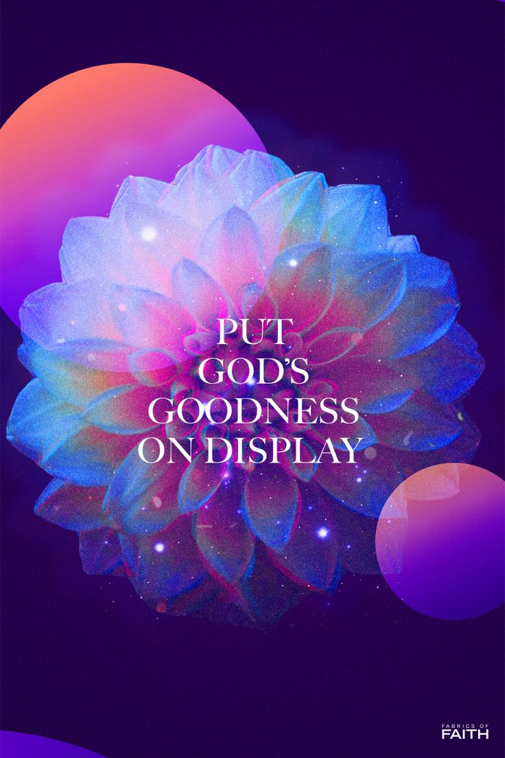 Recognize the Goodness of God Daily | Christian Graphic Designs ...