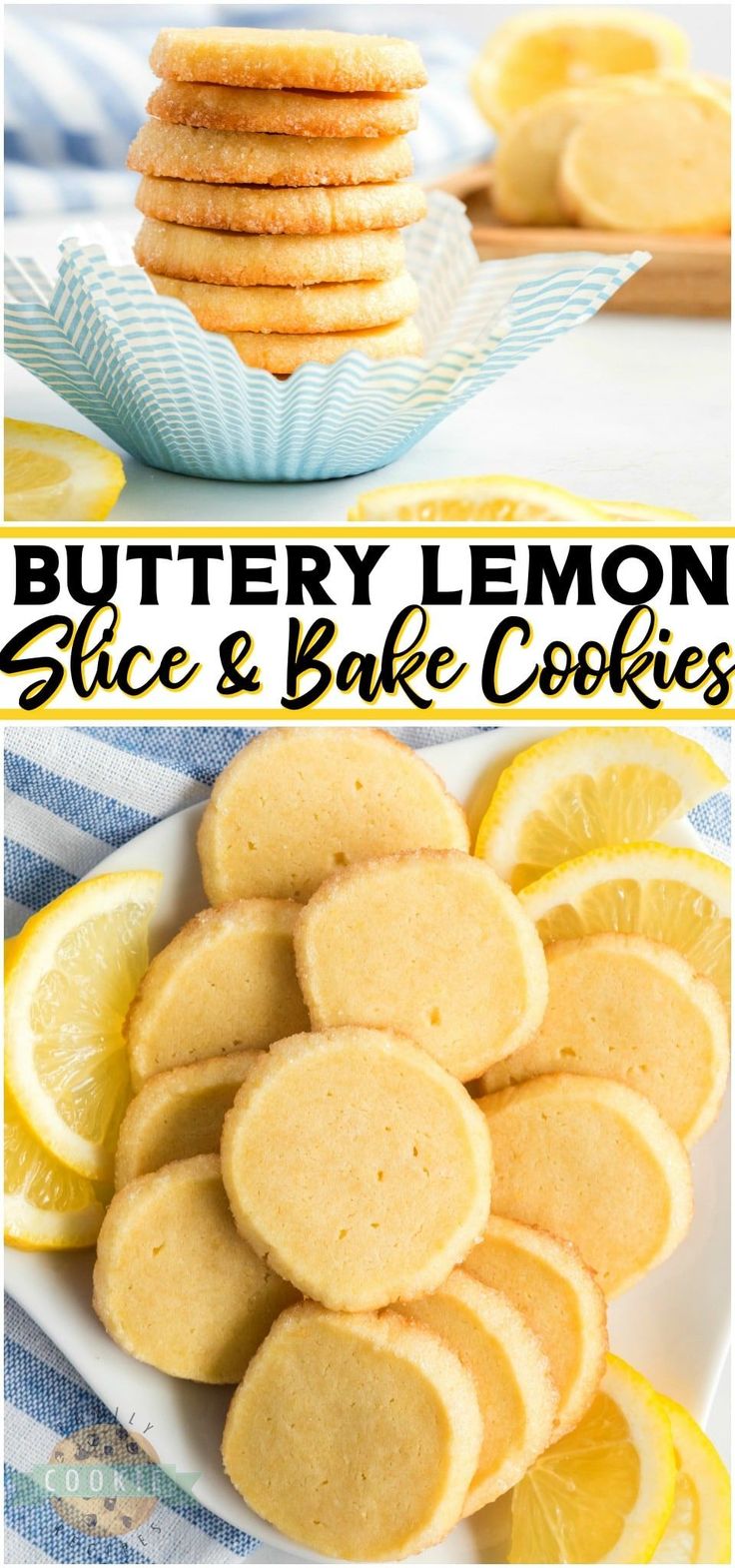 buttery lemon slice and bake cookies on a plate with the title above it