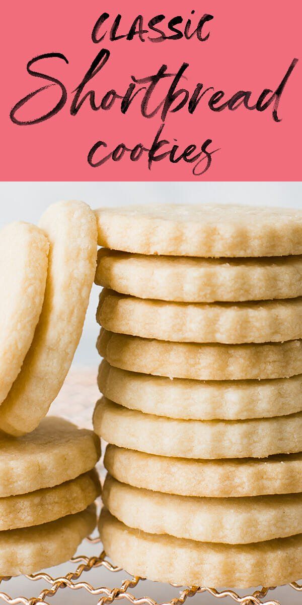 shortbread cookies stacked on top of each other with the words classic shortbread cookies above them