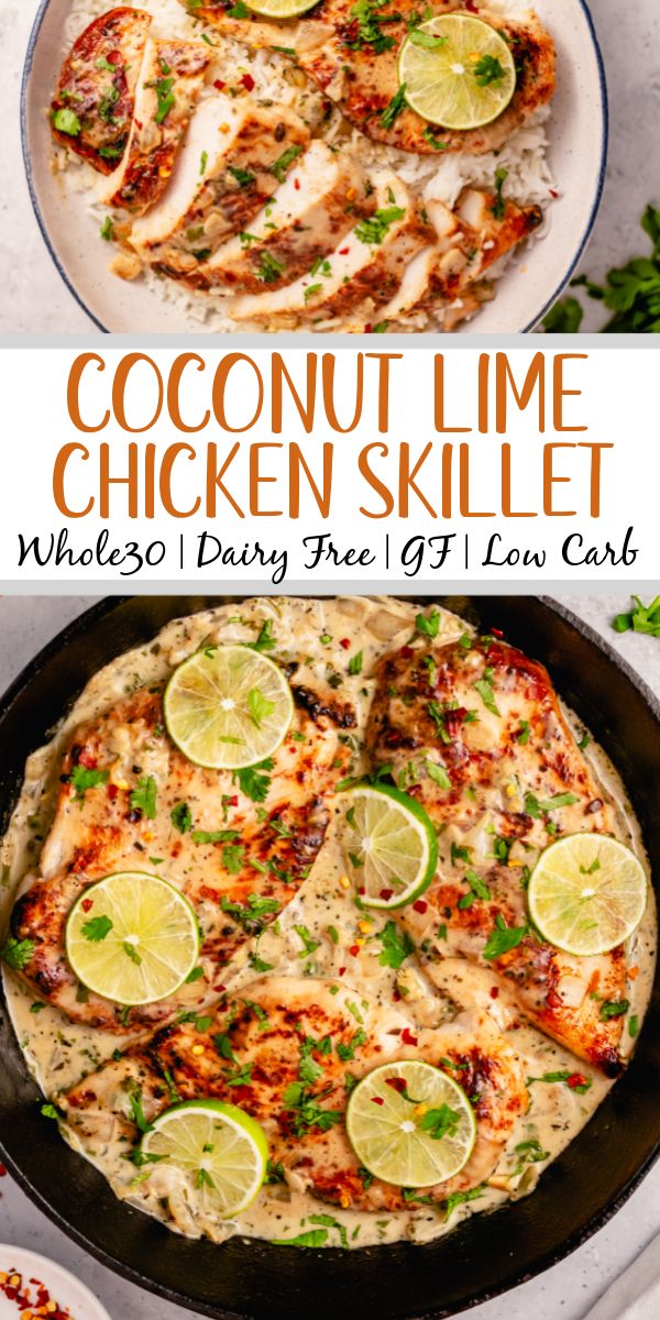 two pictures with the words coconut lime chicken skillet on them and an image of a pan