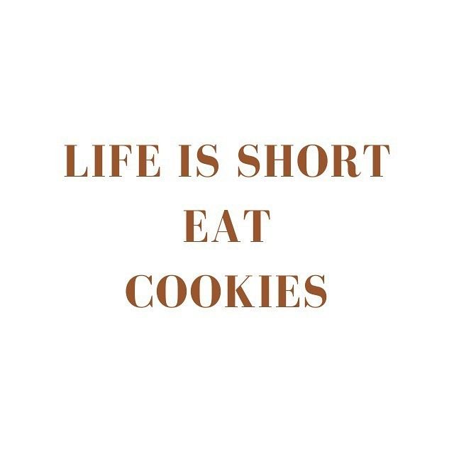 the words life is short eat cookies written in brown on a white background with an orange border