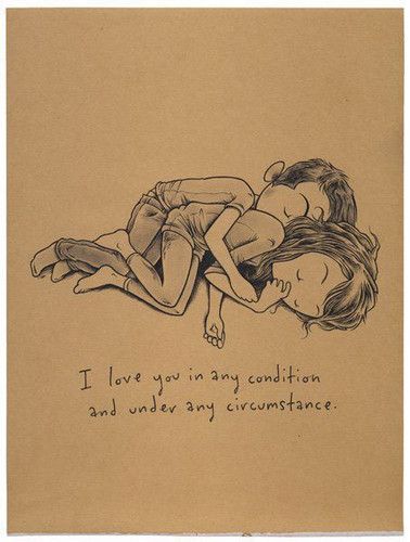 two people laying on top of each other with the words i love you in any condition and under any circustance