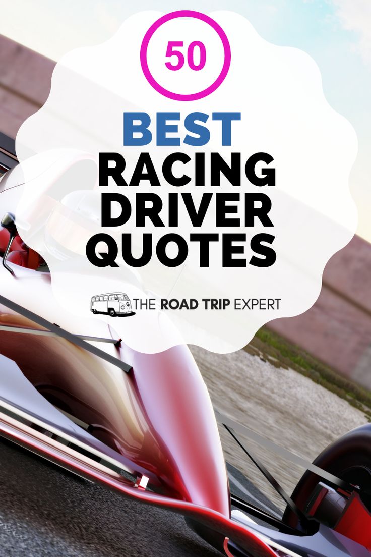 a car with the words best racing driver quotes on it's front and side