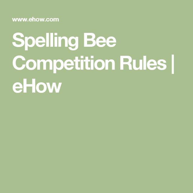 the spelling bee competition rules and how to use them