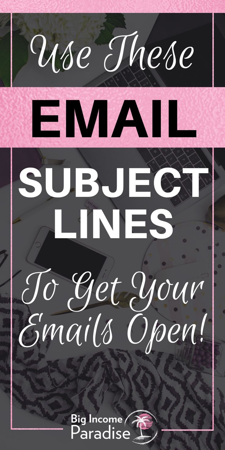 email subject lines to get your small's open on pinterest for free