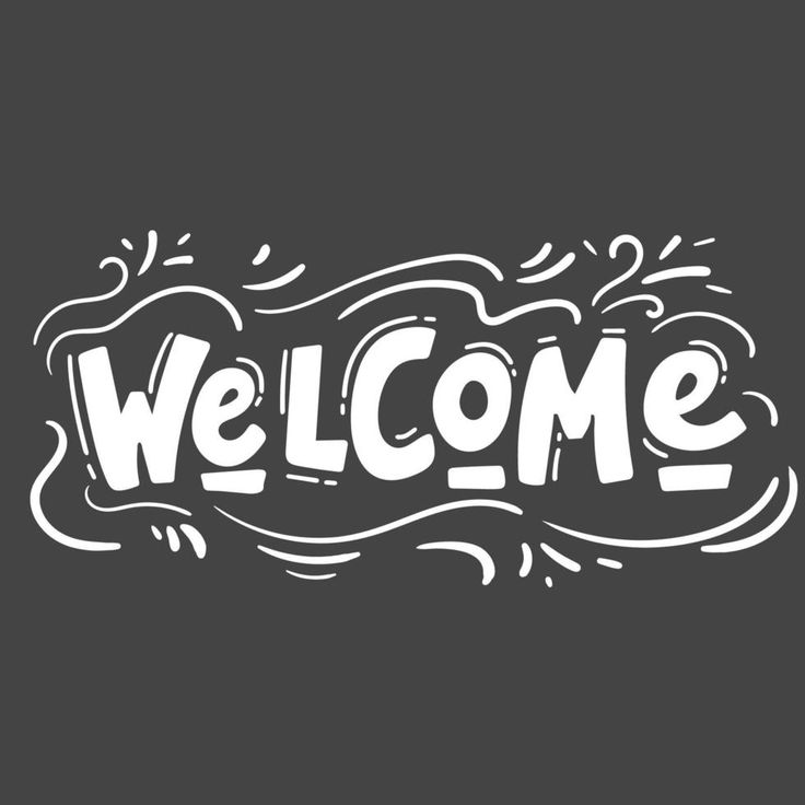 the word welcome written in white on a black background