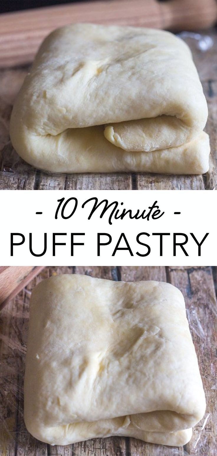 homemade puff pastry recipe on wooden table with text overlay that reads 10 minute homemade puff pastry