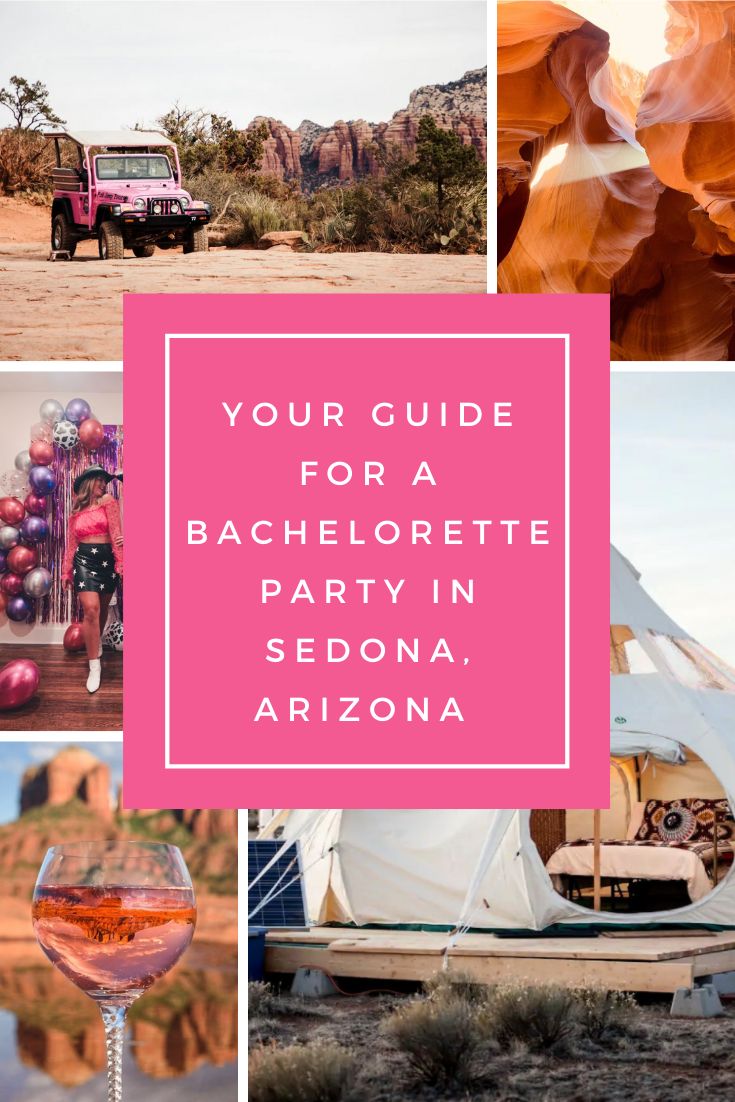 a collage of photos with the words your guide for a bachelor party in sedona, arizona