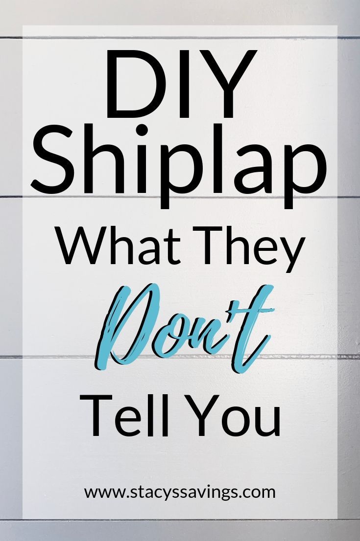 a sign that says diy shiplap what they don't tell you