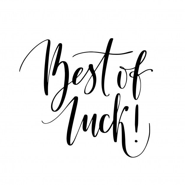 the words best of luck written in cursive black ink on a white background