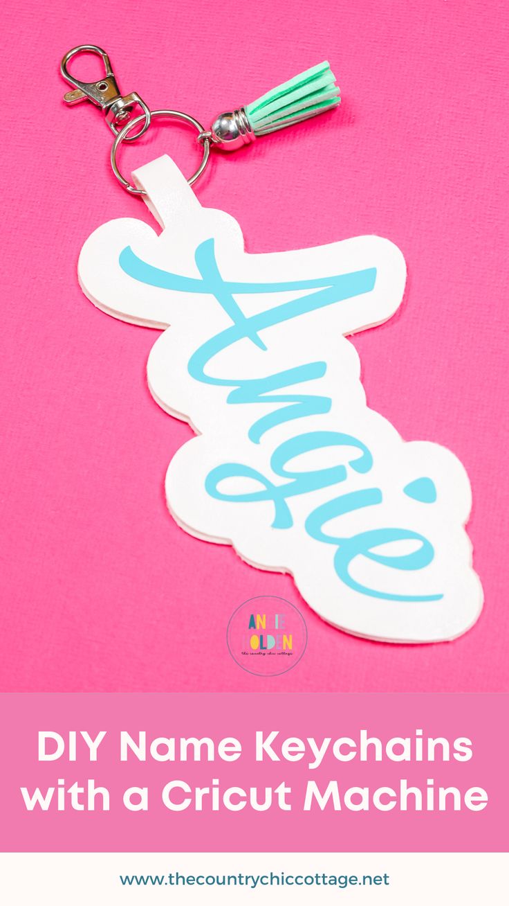 the name keychains with a cricut machine is shown on a pink background